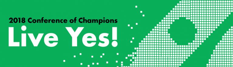 2018 Live Yes! Conference of Champions