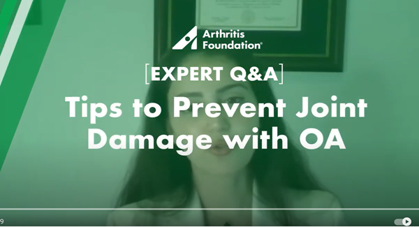 Expert Q&A: Tips to Prevent Joint Damage with OA