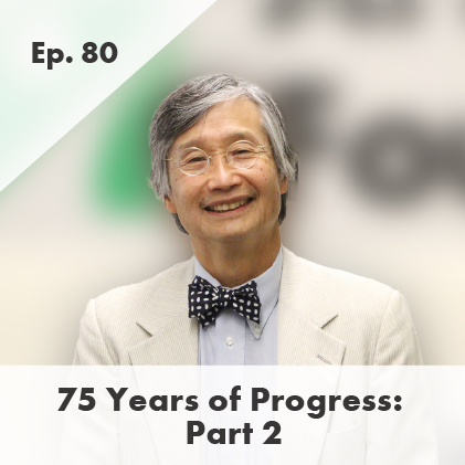 75 Years of Progress: Part 1