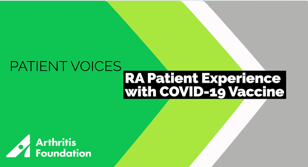 RA Patient Experience with COVID-19 Vaccine