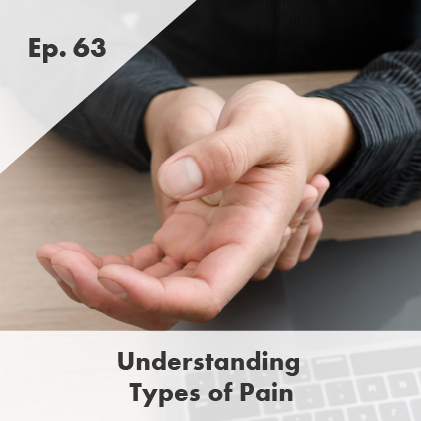Understanding Types of Pain