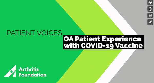 OA Patient Experience With COVID-19 Vaccine