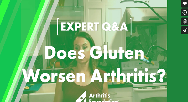 Expert Q&A: Does Gluten Worsen Arthritis?